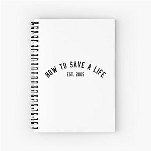 how to save a life album -- the fray Spiral Notebook