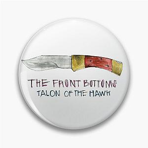 The Front Bottoms - Talon Of The Hawk Pin