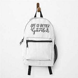 Life Is Good In The Garden Backpack