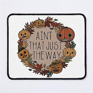 ain't that just the way, over the garden wall beast Mouse Pad