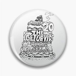 20 years anniversary the get up kids Pin