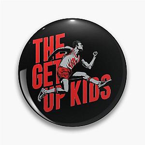 thegetupkids Pin