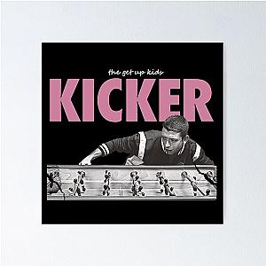 Kansas City Kicker The Get Up Kids Poster