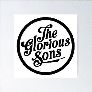 Ninetys The Glorious Sons The Unfinished Business Tour Poster