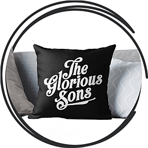 The Glorious Sons Pillows Cover