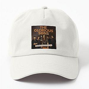 The Glorious Sons The Unfinished Business Tour 2021 2022 Dad Hat