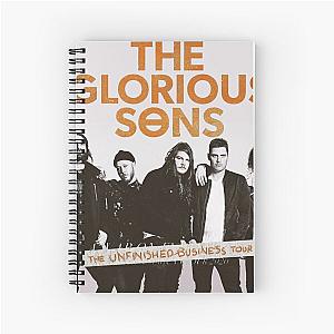 The Glorious Sons The Unfinished Business Tour Spiral Notebook