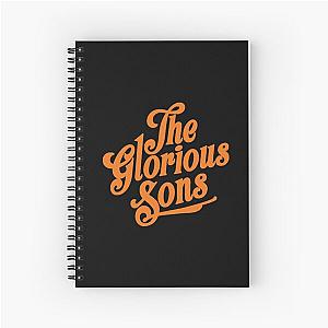 The Glorious Sons Canadian rock Spiral Notebook