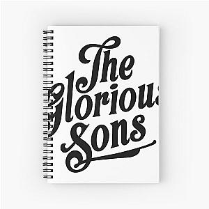 The Glorious Sons The Unfinished Business Tour 2021-2022 Spiral Notebook