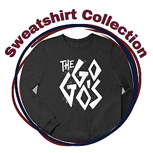 The Go-Go's Sweatshirts