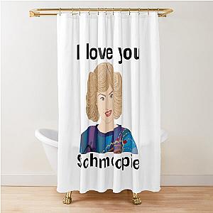 I Love You Schmoopie - Beverly Goldberg Shower Curtain