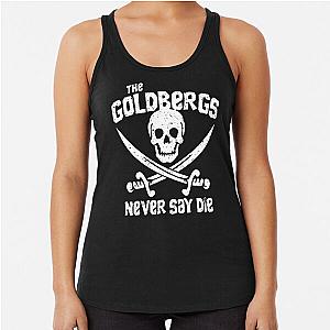 The Goldbergs Never Say Die Tank Top