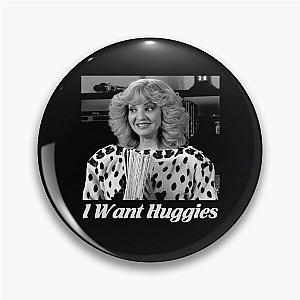 Beverly Goldberg character I want Huggies