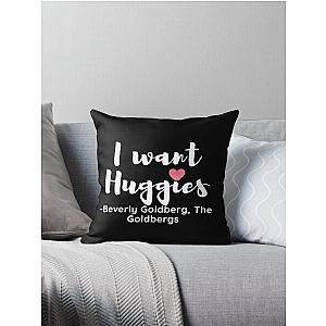 The Goldbergs Quote Pillow