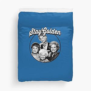 The Golden Girls Stay Golden Duvet Cover