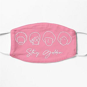 Stay Golden Girls Flat Mask