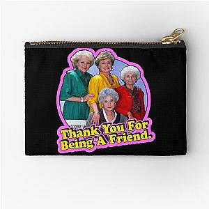 Thank You For Being A Friend-The Golden Girls Zipper Pouch