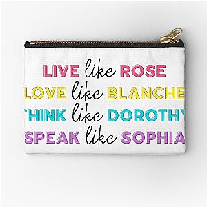 Live Like The Golden Girls Zipper Pouch