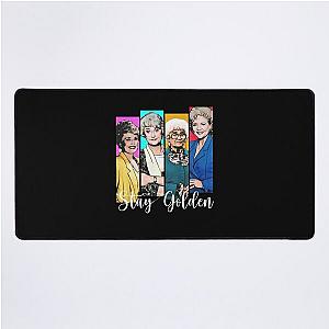 Golden girls stay Golden  Desk Mat