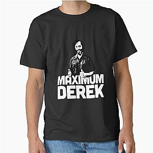 Maximum Derek Classic T-Shirt Near The Good Place