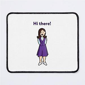 Hi There Janet - The Good Place Mouse Pad