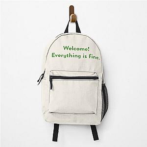 Welcome Everything is fine The Good Place Backpack