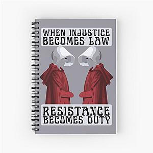 Resistance is Our Duty Spiral Notebook