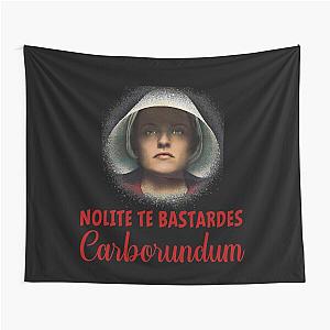 Nolite Te Bastardes Carborundorum - june osborne picture Tapestry