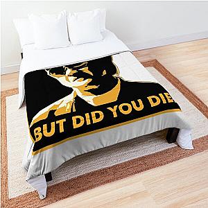 The Hangover But Did You Die Watched the Movie One Day With Comedians Funny Comforter