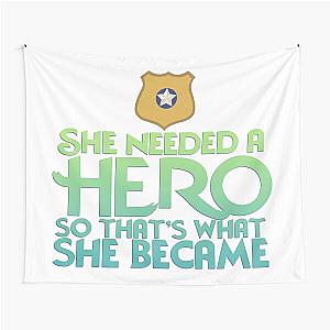 She Needed a Hero (Bunny Cop Version) Tapestry