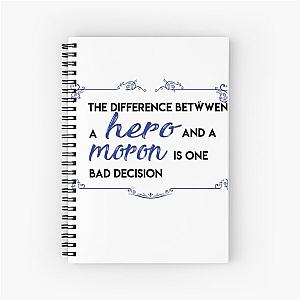 Hero and Moron Spiral Notebook