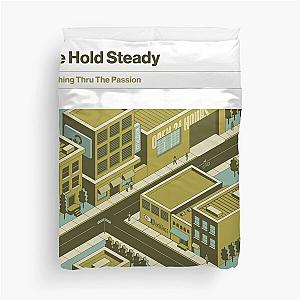 The Hold Steady Thrashing Thru The Passion Duvet Cover