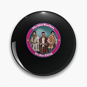 The Isley Brothers Pin