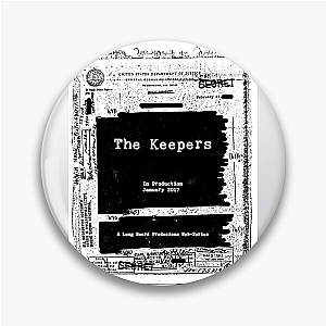 The Keepers Uncovering The Truth The Keepers Pins