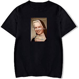 The Keepers Justice For Sister Cathy The Keepers T-Shirts
