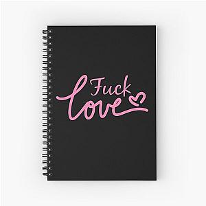 Fuck Love The Kid Laroi Spiral Notebook