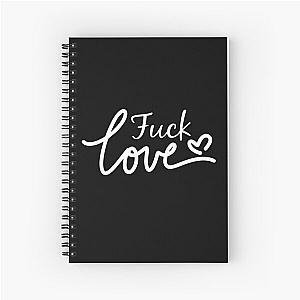 Fuck Love The Kid Laroi Spiral Notebook