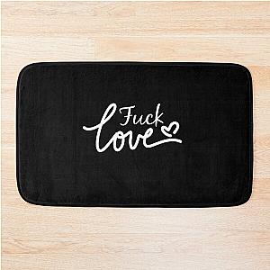 Fuck Love The Kid Laroi Bath Mat