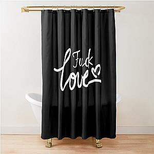 Fuck Love The Kid Laroi Shower Curtain