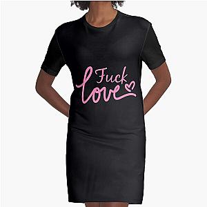 Fuck Love The Kid Laroi Graphic T-Shirt Dress