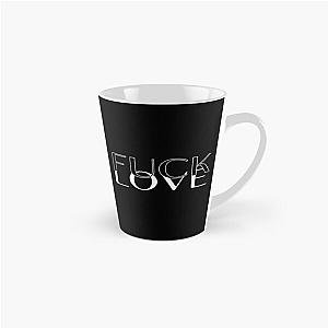 Fuck love Tall Mug