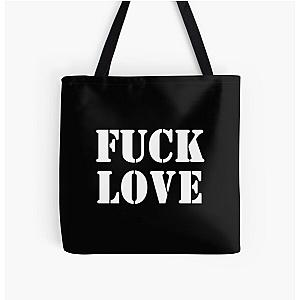 Fuck love All Over Print Tote Bag