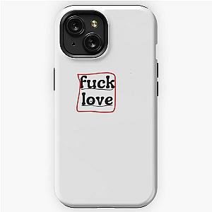 fuck love iPhone Tough Case