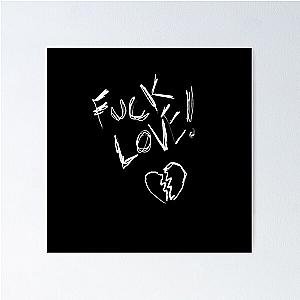 Fuck Love Poster