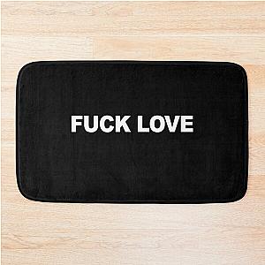 fuck love Bath Mat