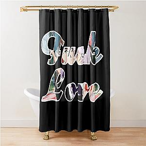 Fuck Love The Kid Laroi Shower Curtain