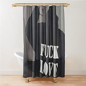 Fuck love Shower Curtain