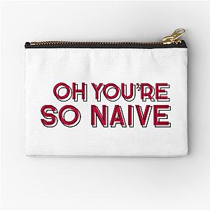 Naive the kooks lyrics Pouch