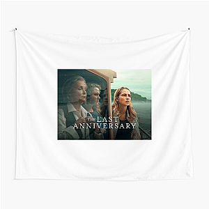 The Last Anniversary Special Collection The Last Anniversary Tapestries