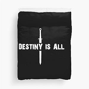 the last kingdom destiny is all Duvet Cover